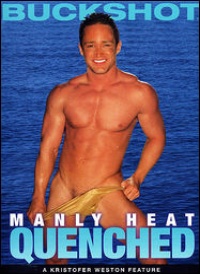 Manly Heat: Quenched
